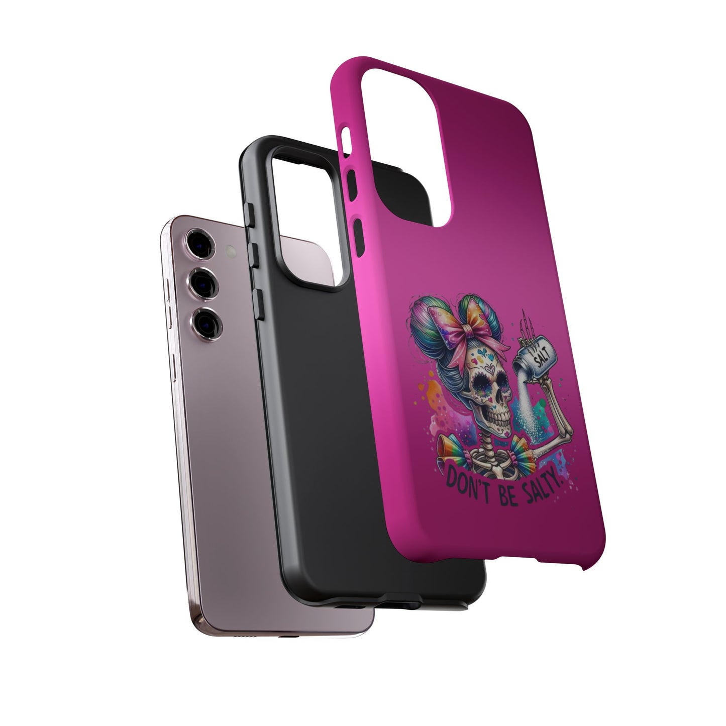 Don't Be Salty Tough Cases - Android