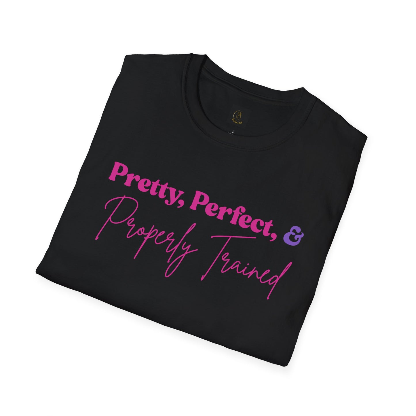 Pretty, Perfect & Properly Trained