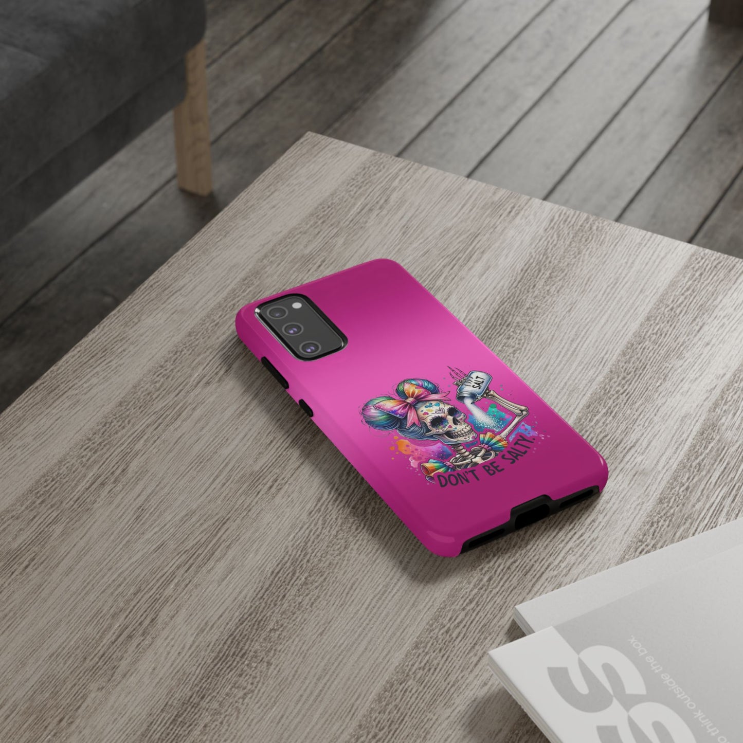 Don't Be Salty Tough Cases - Android