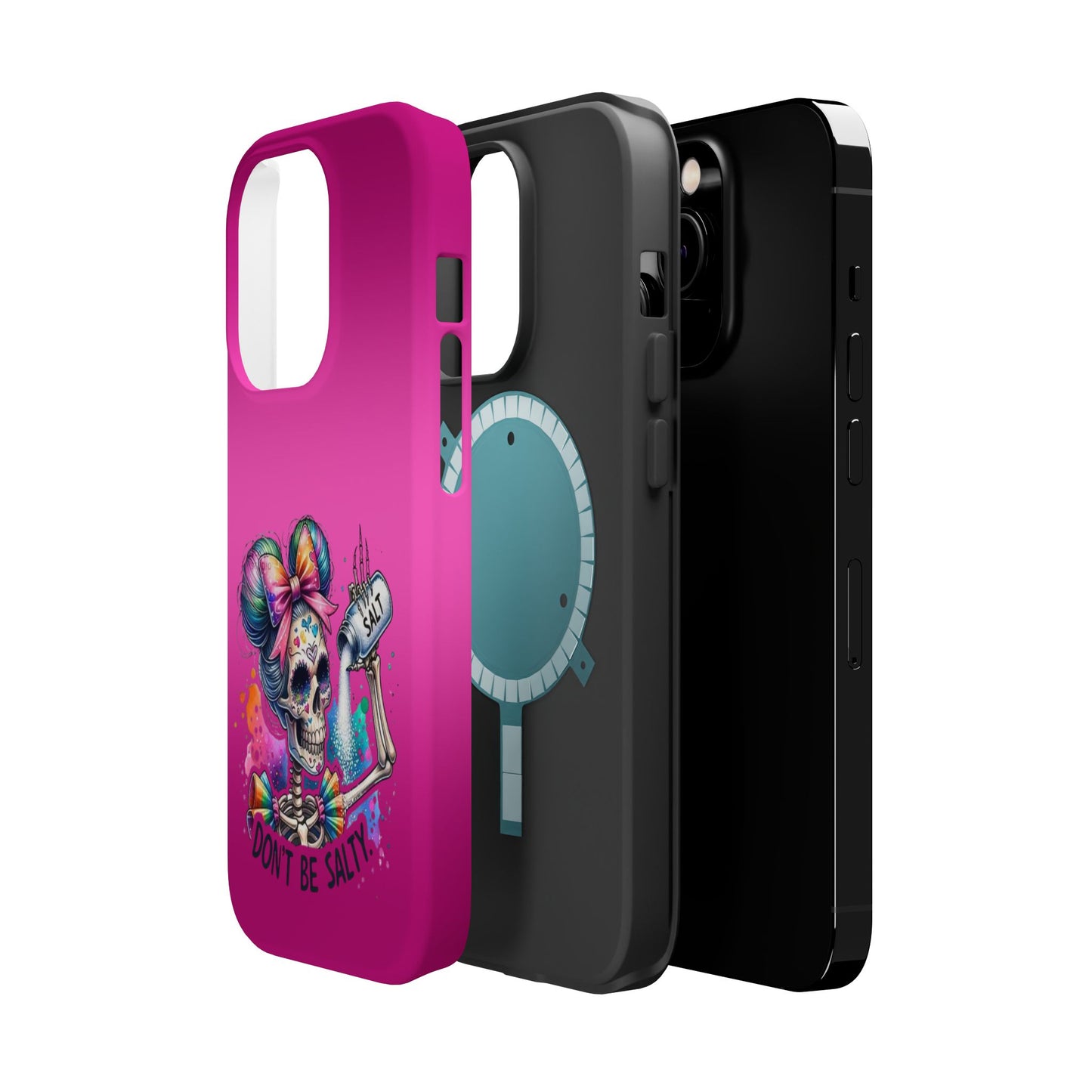 Don't Be Salty Magnetic Tough Cases - iPhone