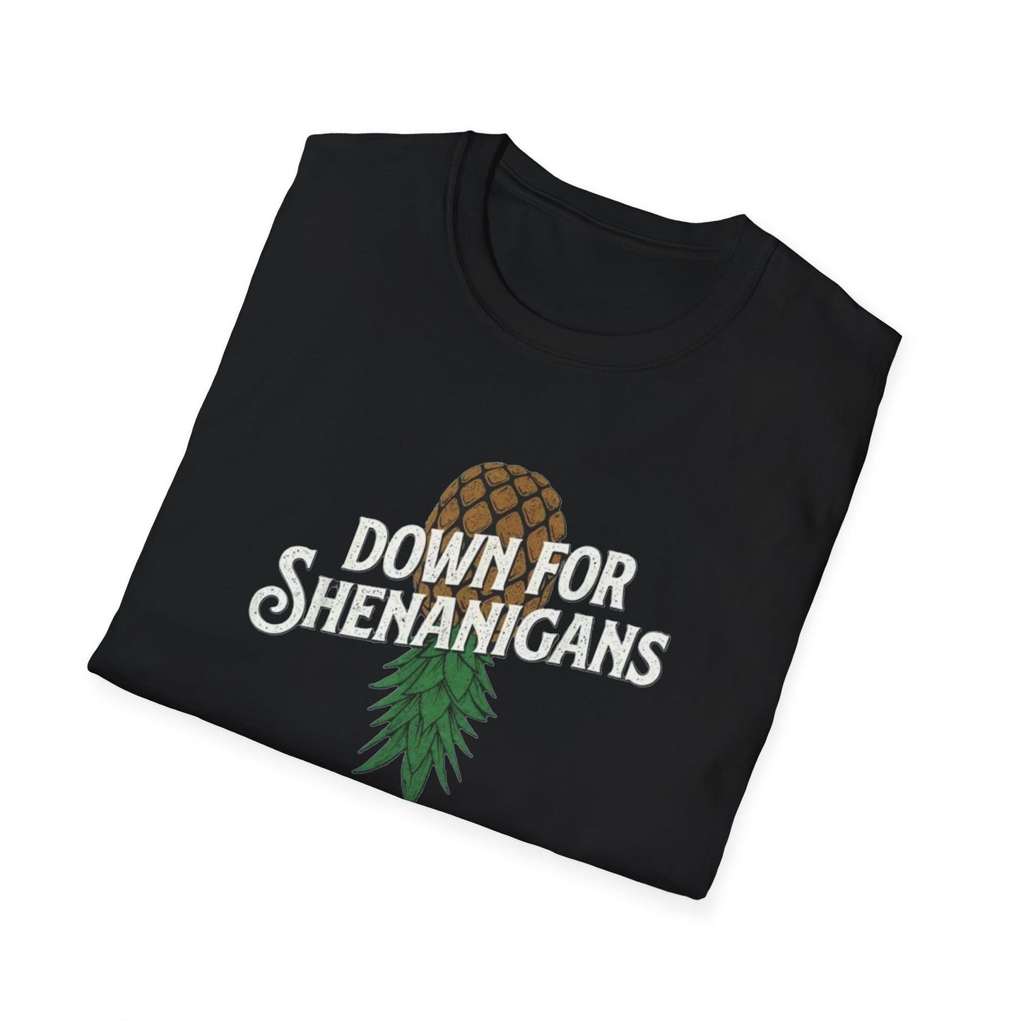 Down for Shenanigans