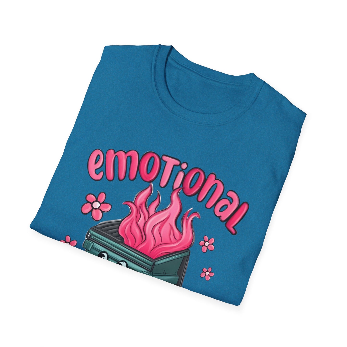 Emotional Dumpster Fire