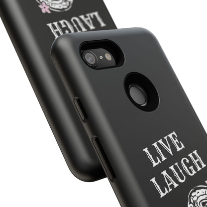 Live Laugh Lobotomy Tough Case - Android