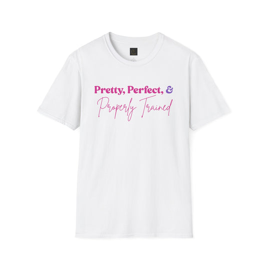 Pretty, Perfect & Properly Trained