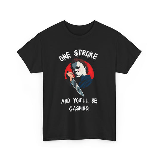 One Stroke and You’ll Be Gasping