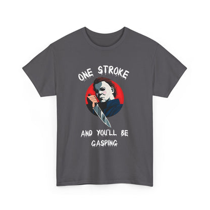 One Stroke and You’ll Be Gasping