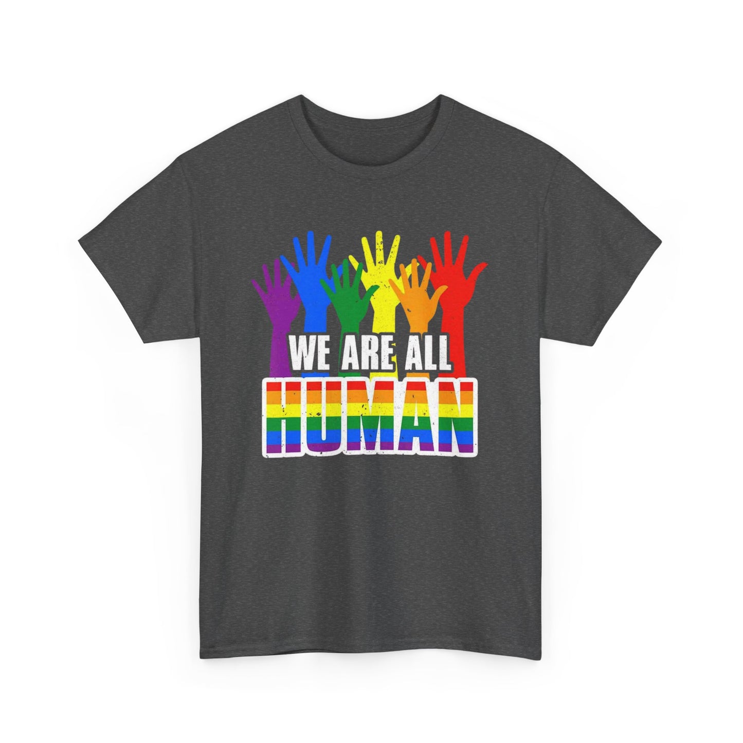 We Are All Human