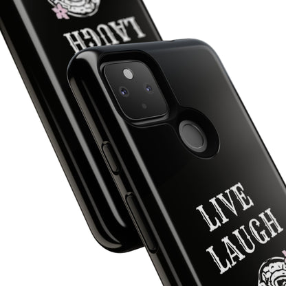 Live Laugh Lobotomy Tough Case - Android