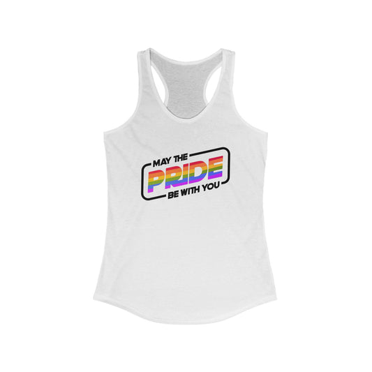 Pride Be With You - Racerback Tank