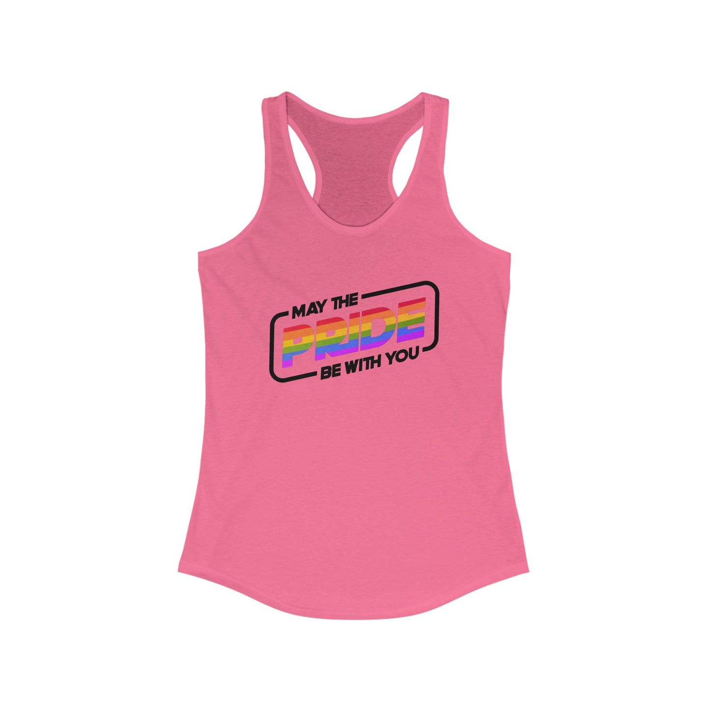 Pride Be With You - Racerback Tank