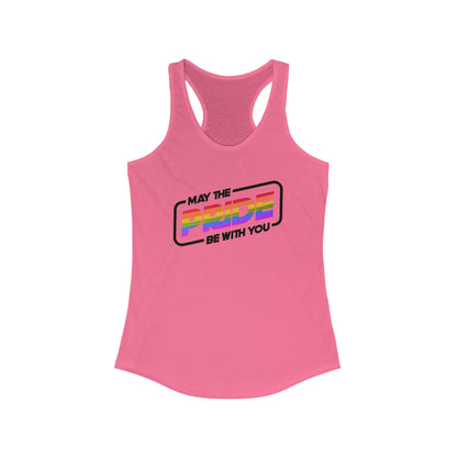 Pride Be With You - Racerback Tank