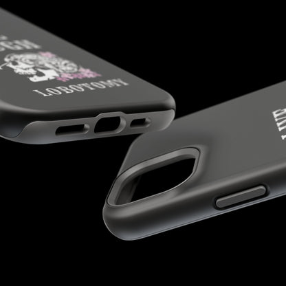 Live Laugh Lobotomy Magnetic Tough Case - iPhone