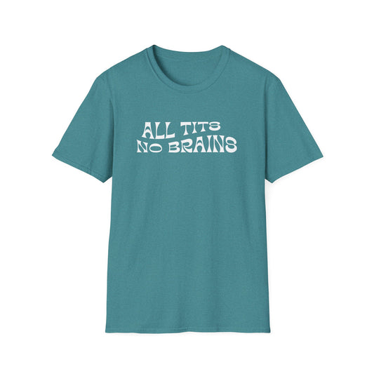 All Tits No Brains