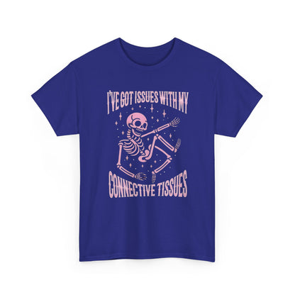 I’ve Got Issues with My Connective Tissues