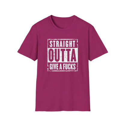 Straight Outta Give a F*cks