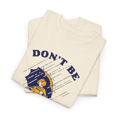 Don't Be Salty