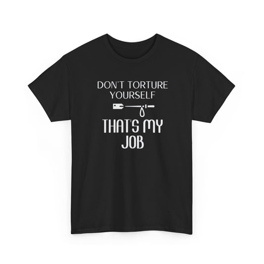 Don't Torture Yourself