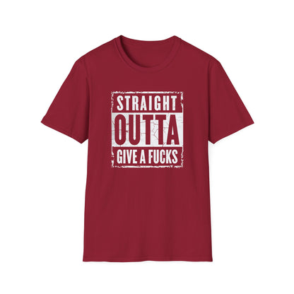 Straight Outta Give a F*cks