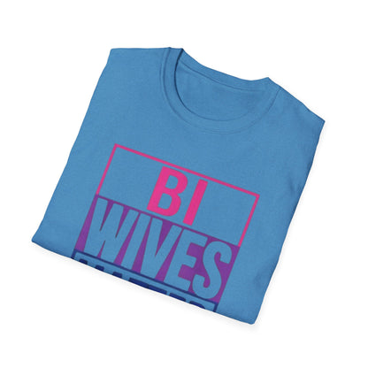 BI Wives Matter