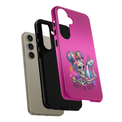 Don't Be Salty Tough Cases - Android