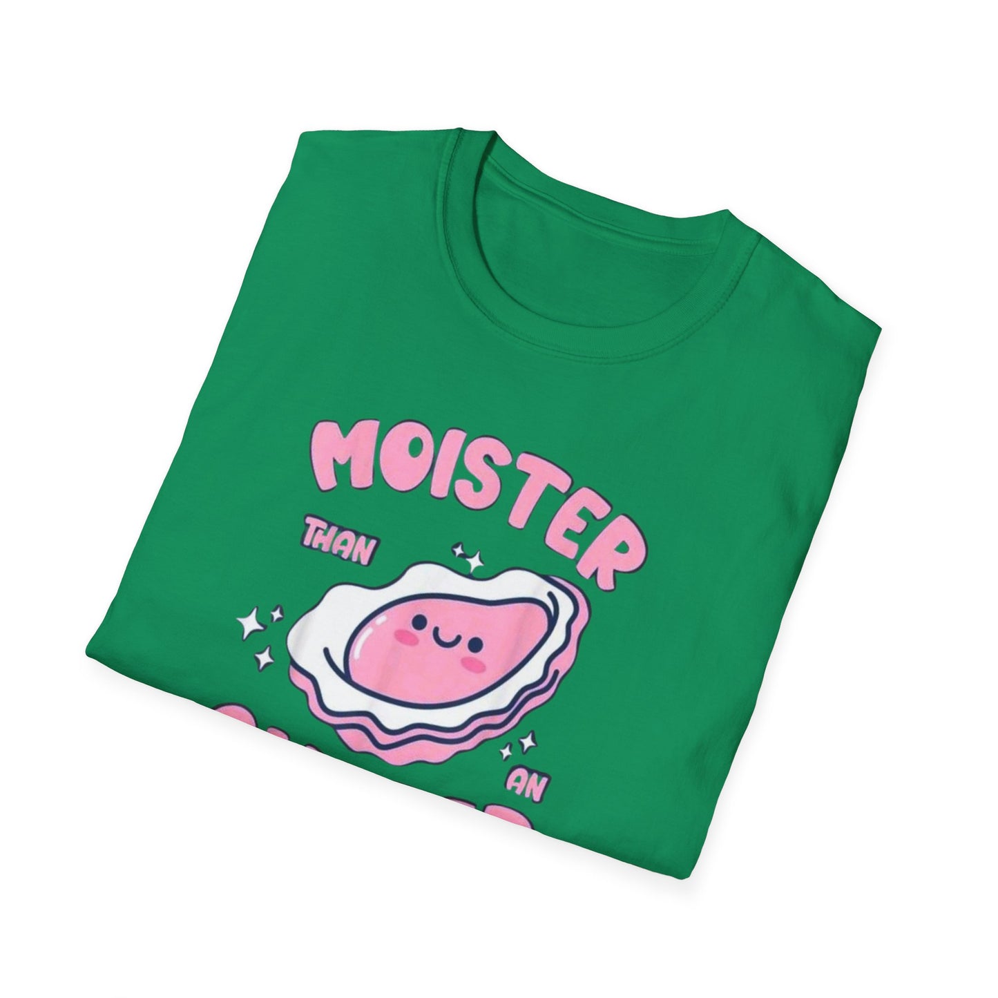 Moister Than an Oyster