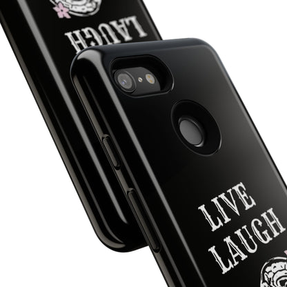 Live Laugh Lobotomy Tough Case - Android