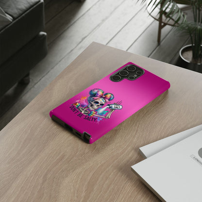 Don't Be Salty Tough Cases - Android