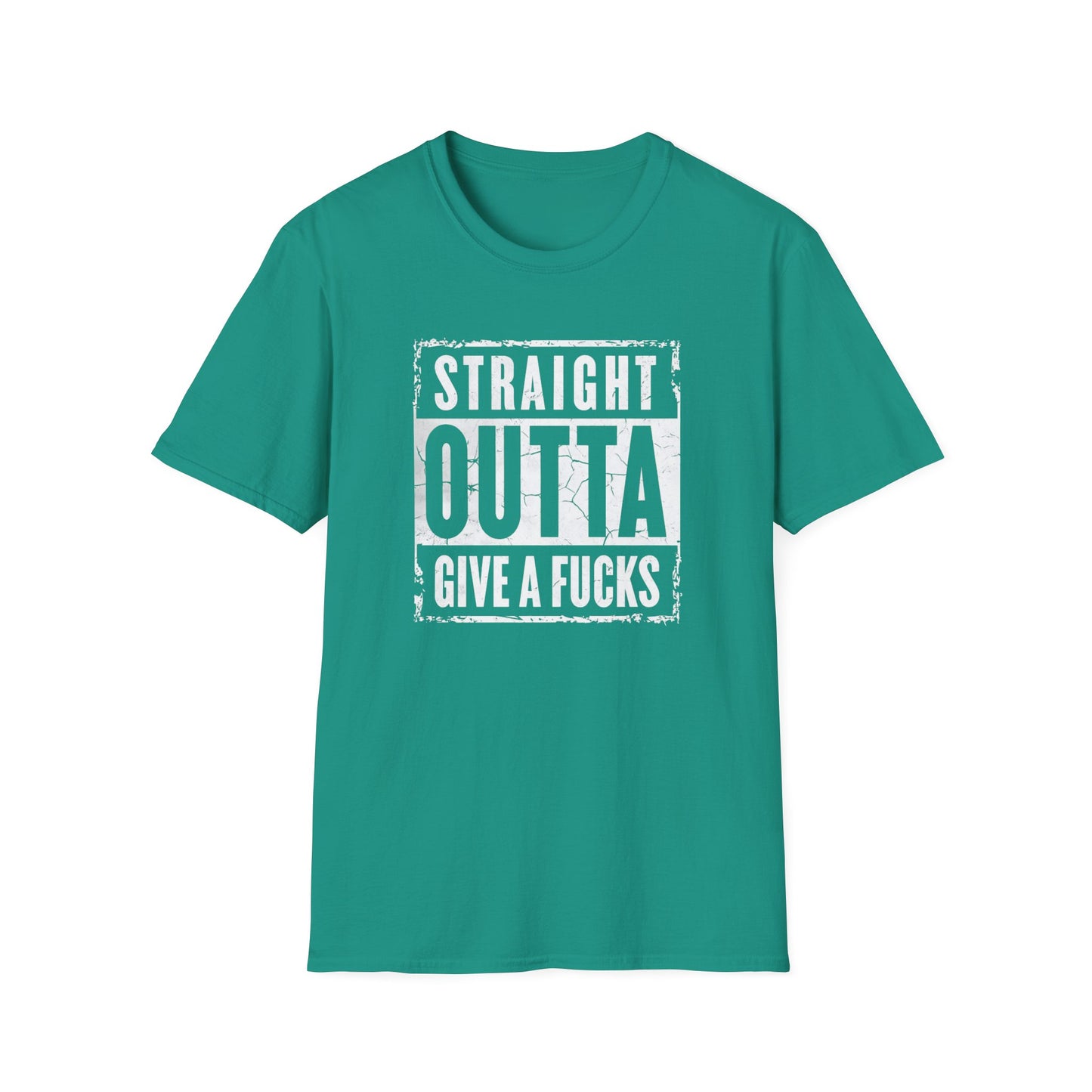 Straight Outta Give a F*cks