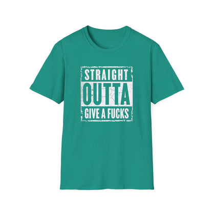 Straight Outta Give a F*cks