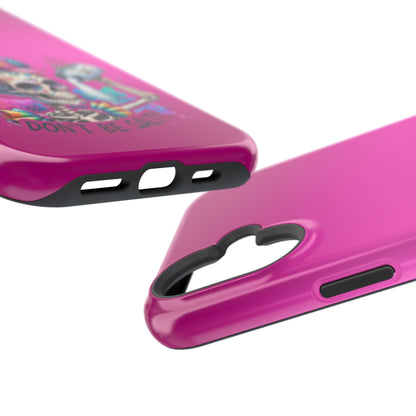 Don't Be Salty Magnetic Tough Cases - iPhone