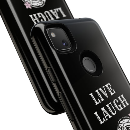 Live Laugh Lobotomy Tough Case - Android