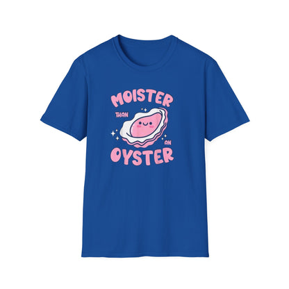 Moister Than an Oyster