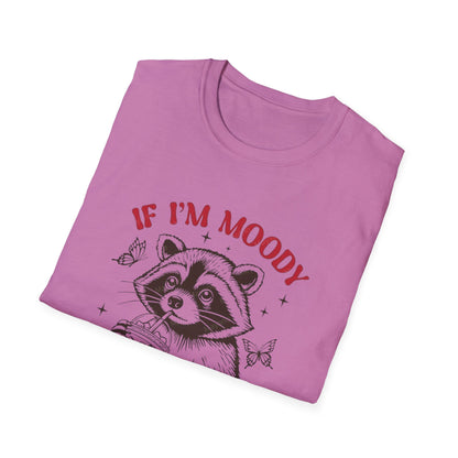 If I’m Moody, Give Me Foodie