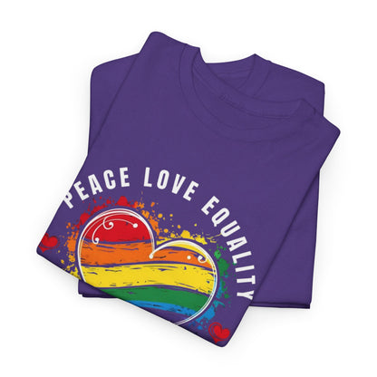 Peace. Love. Equality. Kindness. Inclusion