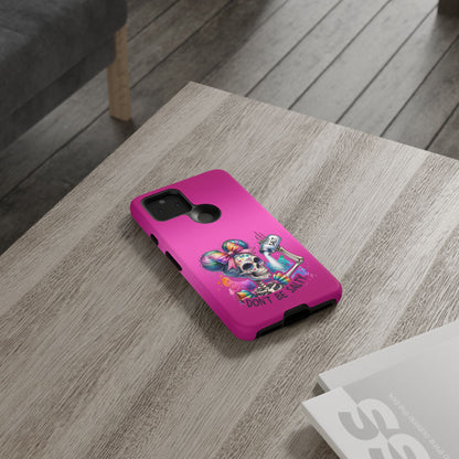 Don't Be Salty Tough Cases - Android