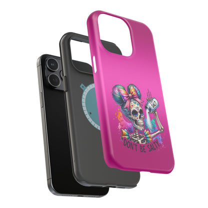 Don't Be Salty Magnetic Tough Cases - iPhone