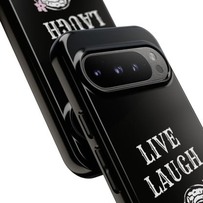 Live Laugh Lobotomy Tough Case - Android