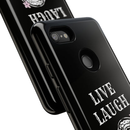 Live Laugh Lobotomy Tough Case - Android