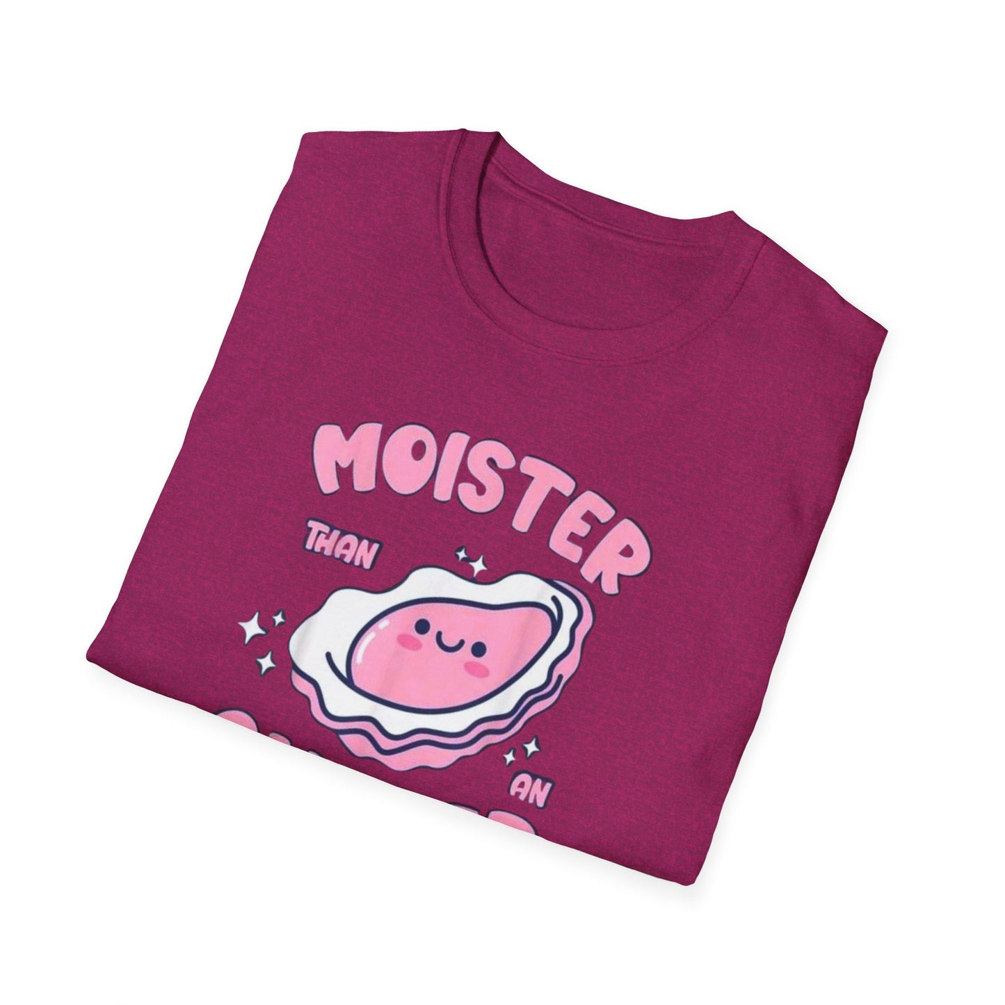 Moister Than an Oyster
