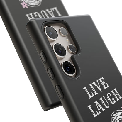 Live Laugh Lobotomy Tough Case - Android