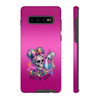 Don't Be Salty Tough Cases - Android