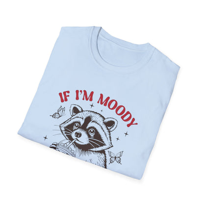 If I’m Moody, Give Me Foodie