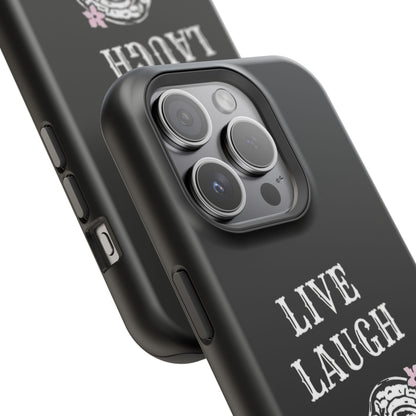 Live Laugh Lobotomy Magnetic Tough Case - iPhone