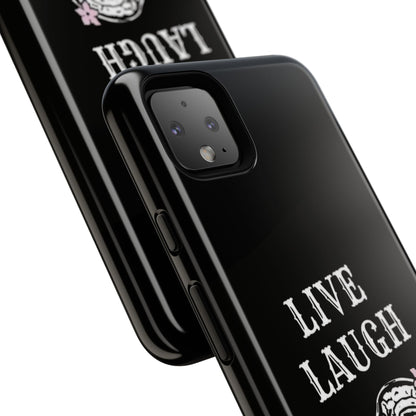 Live Laugh Lobotomy Tough Case - Android