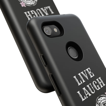 Live Laugh Lobotomy Tough Case - Android