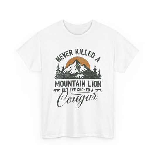 Never Killed a Mountain Lion, But I've Choked a Cougar