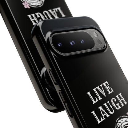 Live Laugh Lobotomy Tough Case - Android