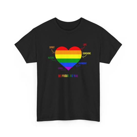 Be Proud, Be You – Rainbow Heart