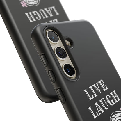 Live Laugh Lobotomy Tough Case - Android