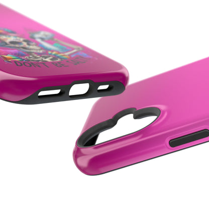 Don't Be Salty Magnetic Tough Cases - iPhone